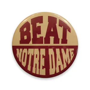 Neil Enterprises Beat Notre Dame Button